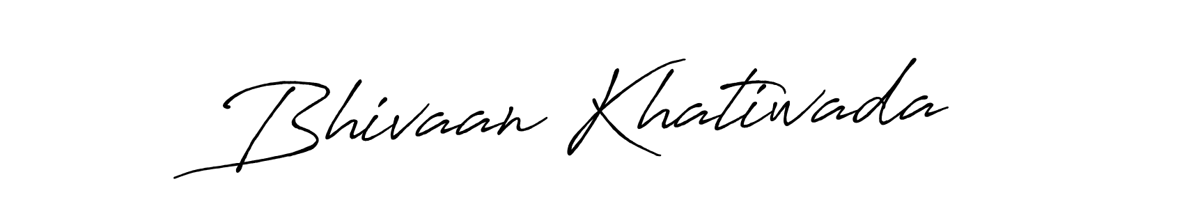 Design your own signature with our free online signature maker. With this signature software, you can create a handwritten (Antro_Vectra_Bolder) signature for name Bhivaan Khatiwada. Bhivaan Khatiwada signature style 7 images and pictures png