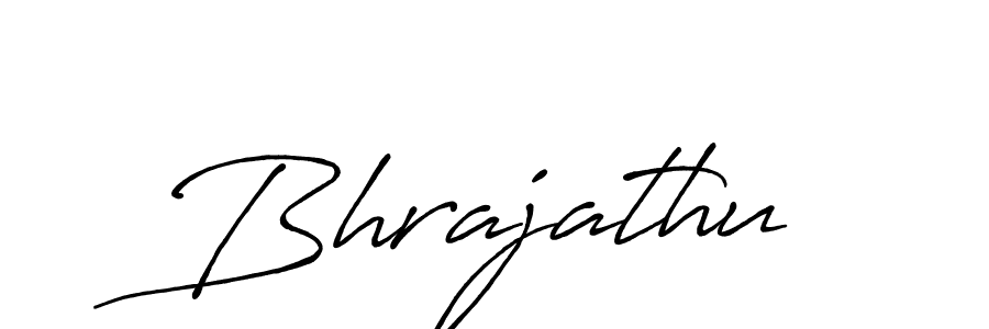 Use a signature maker to create a handwritten signature online. With this signature software, you can design (Antro_Vectra_Bolder) your own signature for name Bhrajathu. Bhrajathu signature style 7 images and pictures png