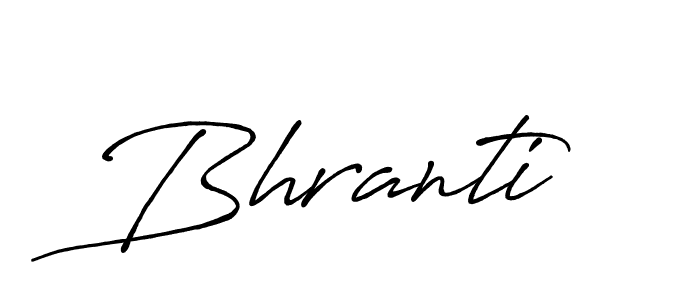 Bhranti stylish signature style. Best Handwritten Sign (Antro_Vectra_Bolder) for my name. Handwritten Signature Collection Ideas for my name Bhranti. Bhranti signature style 7 images and pictures png