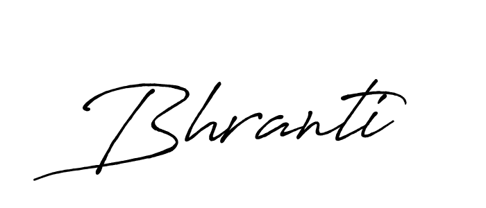 Bhranti stylish signature style. Best Handwritten Sign (Antro_Vectra_Bolder) for my name. Handwritten Signature Collection Ideas for my name Bhranti. Bhranti signature style 7 images and pictures png