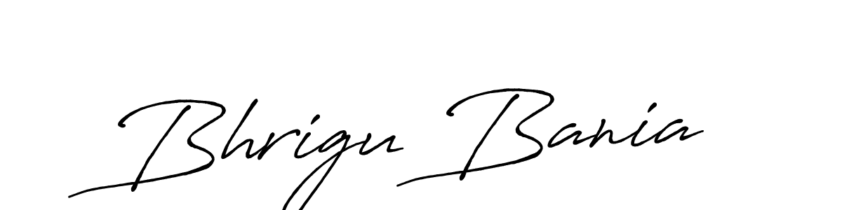 Create a beautiful signature design for name Bhrigu Bania. With this signature (Antro_Vectra_Bolder) fonts, you can make a handwritten signature for free. Bhrigu Bania signature style 7 images and pictures png