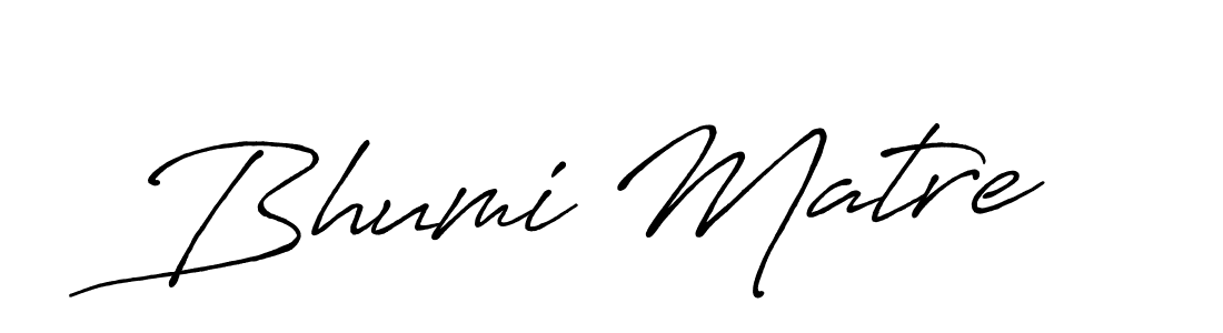 You should practise on your own different ways (Antro_Vectra_Bolder) to write your name (Bhumi Matre) in signature. don't let someone else do it for you. Bhumi Matre signature style 7 images and pictures png