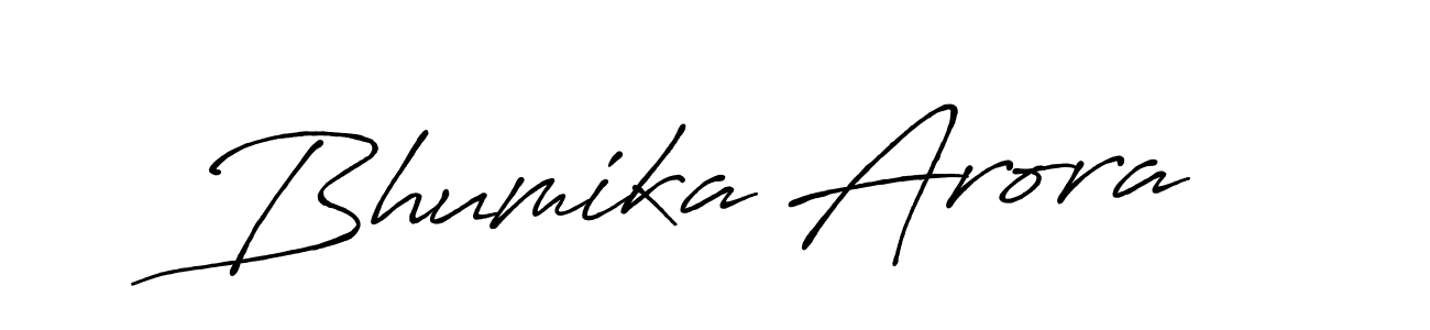 You should practise on your own different ways (Antro_Vectra_Bolder) to write your name (Bhumika Arora) in signature. don't let someone else do it for you. Bhumika Arora signature style 7 images and pictures png