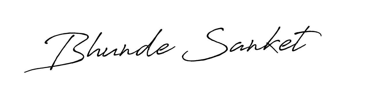Design your own signature with our free online signature maker. With this signature software, you can create a handwritten (Antro_Vectra_Bolder) signature for name Bhunde Sanket. Bhunde Sanket signature style 7 images and pictures png