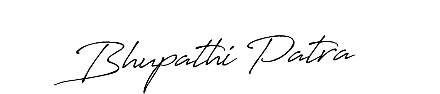 Create a beautiful signature design for name Bhupathi Patra. With this signature (Antro_Vectra_Bolder) fonts, you can make a handwritten signature for free. Bhupathi Patra signature style 7 images and pictures png