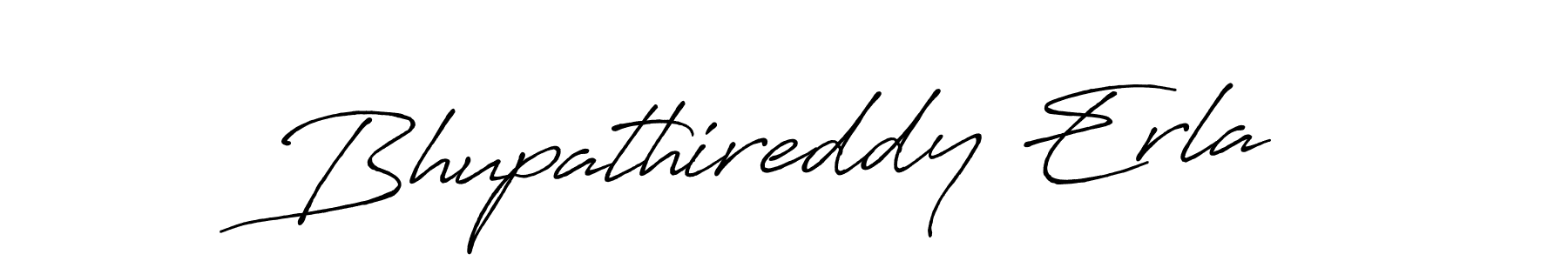 Design your own signature with our free online signature maker. With this signature software, you can create a handwritten (Antro_Vectra_Bolder) signature for name Bhupathireddy Erla. Bhupathireddy Erla signature style 7 images and pictures png