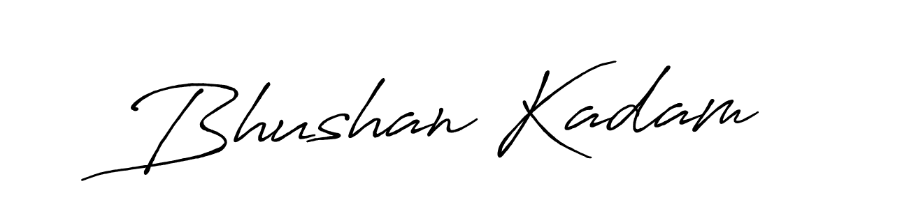 Create a beautiful signature design for name Bhushan Kadam. With this signature (Antro_Vectra_Bolder) fonts, you can make a handwritten signature for free. Bhushan Kadam signature style 7 images and pictures png