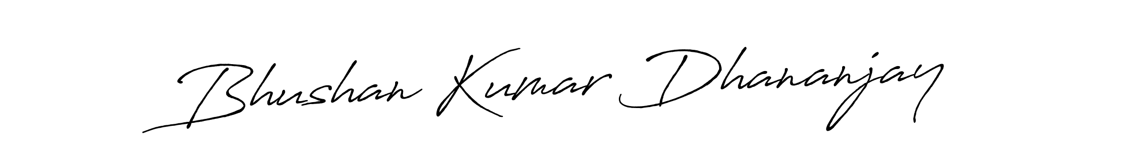 Bhushan Kumar Dhananjay stylish signature style. Best Handwritten Sign (Antro_Vectra_Bolder) for my name. Handwritten Signature Collection Ideas for my name Bhushan Kumar Dhananjay. Bhushan Kumar Dhananjay signature style 7 images and pictures png