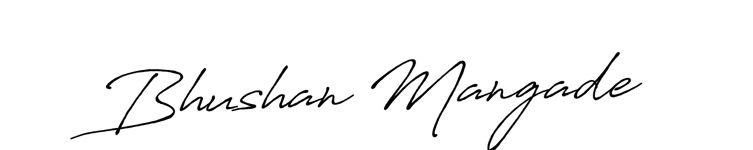 It looks lik you need a new signature style for name Bhushan Mangade. Design unique handwritten (Antro_Vectra_Bolder) signature with our free signature maker in just a few clicks. Bhushan Mangade signature style 7 images and pictures png