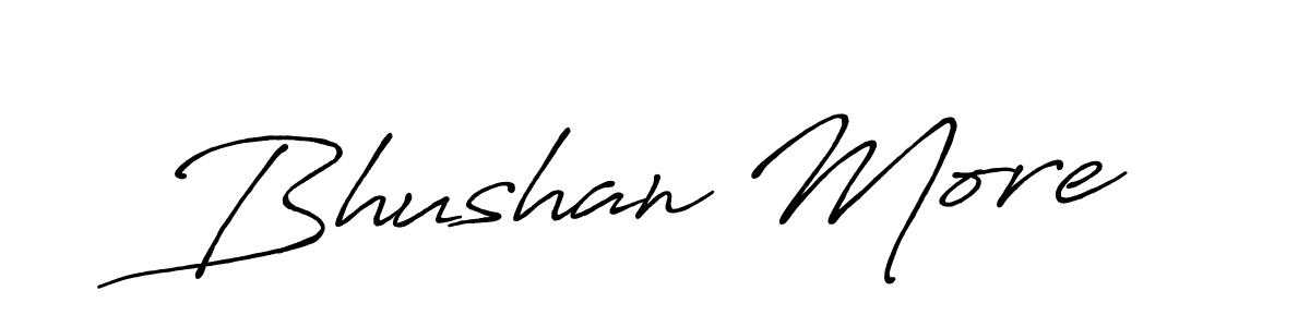 How to make Bhushan More signature? Antro_Vectra_Bolder is a professional autograph style. Create handwritten signature for Bhushan More name. Bhushan More signature style 7 images and pictures png