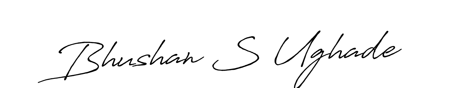 Create a beautiful signature design for name Bhushan S Ughade. With this signature (Antro_Vectra_Bolder) fonts, you can make a handwritten signature for free. Bhushan S Ughade signature style 7 images and pictures png