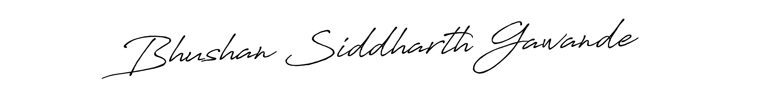 This is the best signature style for the Bhushan Siddharth Gawande name. Also you like these signature font (Antro_Vectra_Bolder). Mix name signature. Bhushan Siddharth Gawande signature style 7 images and pictures png