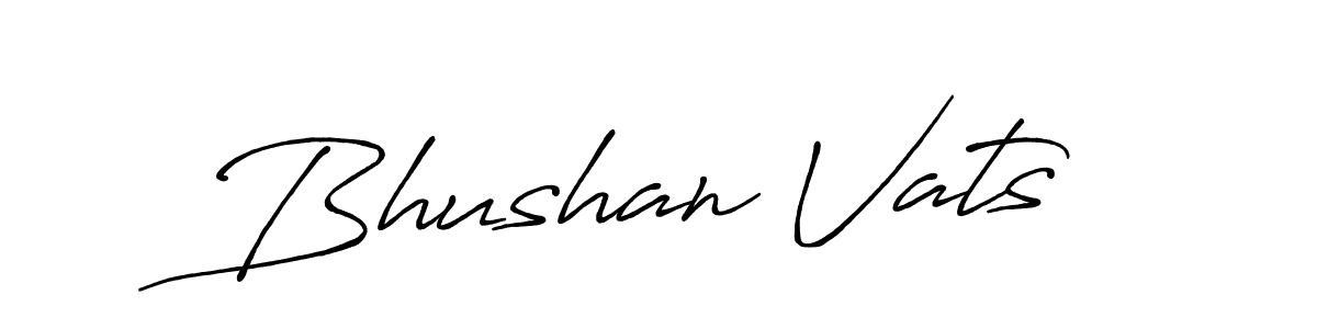 Design your own signature with our free online signature maker. With this signature software, you can create a handwritten (Antro_Vectra_Bolder) signature for name Bhushan Vats. Bhushan Vats signature style 7 images and pictures png