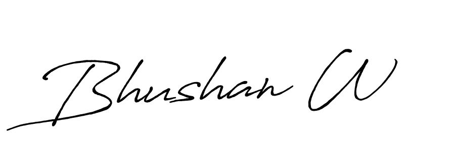 Use a signature maker to create a handwritten signature online. With this signature software, you can design (Antro_Vectra_Bolder) your own signature for name Bhushan W. Bhushan W signature style 7 images and pictures png