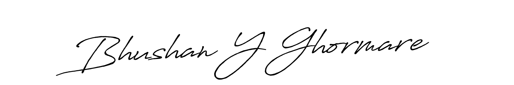 Make a beautiful signature design for name Bhushan Y Ghormare. With this signature (Antro_Vectra_Bolder) style, you can create a handwritten signature for free. Bhushan Y Ghormare signature style 7 images and pictures png