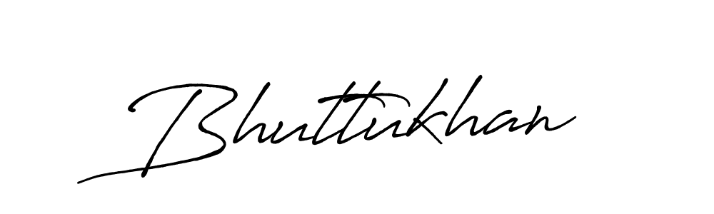 Make a beautiful signature design for name Bhuttukhan. With this signature (Antro_Vectra_Bolder) style, you can create a handwritten signature for free. Bhuttukhan signature style 7 images and pictures png