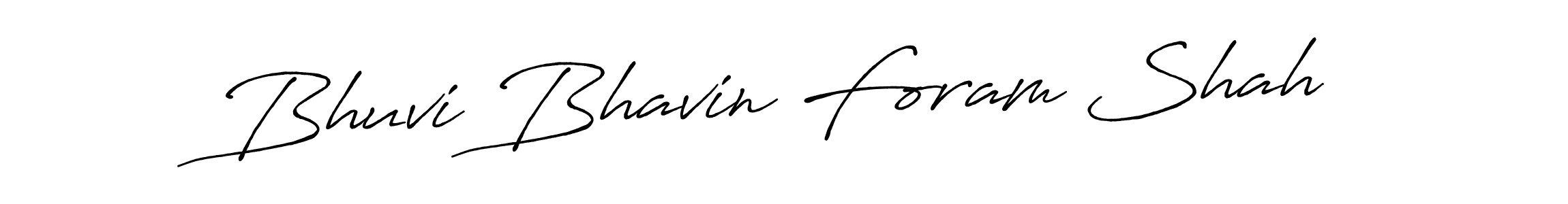 Create a beautiful signature design for name Bhuvi Bhavin Foram Shah. With this signature (Antro_Vectra_Bolder) fonts, you can make a handwritten signature for free. Bhuvi Bhavin Foram Shah signature style 7 images and pictures png