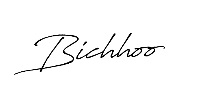 Make a beautiful signature design for name Bichhoo. With this signature (Antro_Vectra_Bolder) style, you can create a handwritten signature for free. Bichhoo signature style 7 images and pictures png