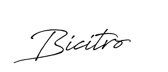 Bicitro stylish signature style. Best Handwritten Sign (Antro_Vectra_Bolder) for my name. Handwritten Signature Collection Ideas for my name Bicitro. Bicitro signature style 7 images and pictures png