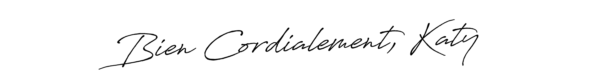 Check out images of Autograph of Bien Cordialement, Katy name. Actor Bien Cordialement, Katy Signature Style. Antro_Vectra_Bolder is a professional sign style online. Bien Cordialement, Katy signature style 7 images and pictures png