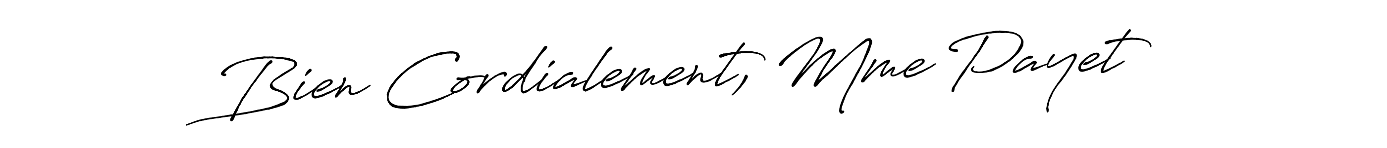 Make a beautiful signature design for name Bien Cordialement, Mme Payet. Use this online signature maker to create a handwritten signature for free. Bien Cordialement, Mme Payet signature style 7 images and pictures png