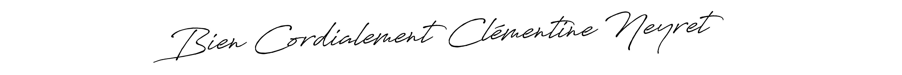 Antro_Vectra_Bolder is a professional signature style that is perfect for those who want to add a touch of class to their signature. It is also a great choice for those who want to make their signature more unique. Get Bien Cordialement Clémentine Neyret name to fancy signature for free. Bien Cordialement Clémentine Neyret signature style 7 images and pictures png