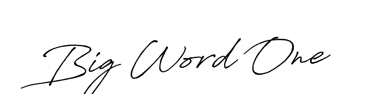 How to make Big Word One signature? Antro_Vectra_Bolder is a professional autograph style. Create handwritten signature for Big Word One name. Big Word One signature style 7 images and pictures png