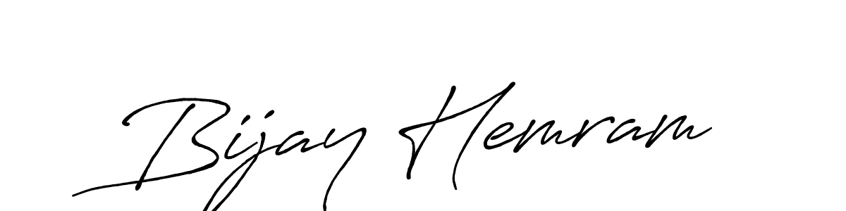 Design your own signature with our free online signature maker. With this signature software, you can create a handwritten (Antro_Vectra_Bolder) signature for name Bijay Hemram. Bijay Hemram signature style 7 images and pictures png