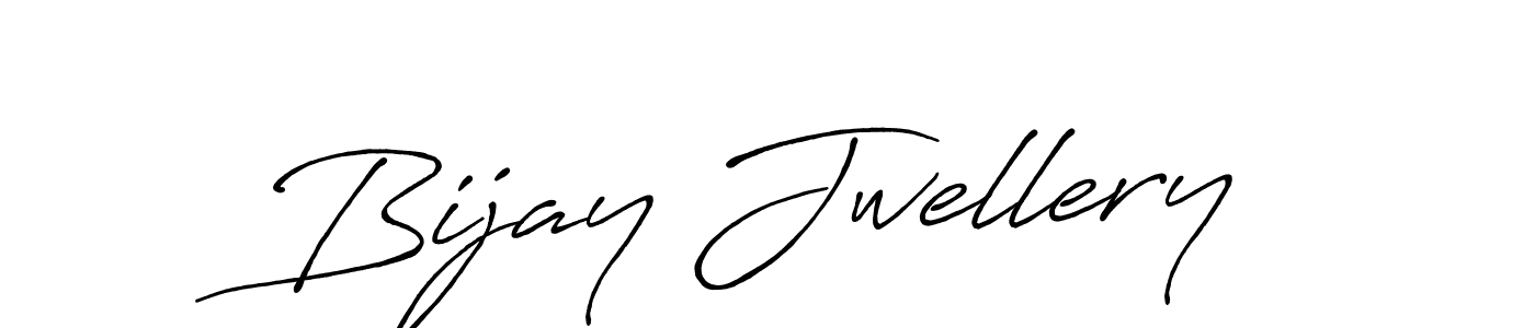 Create a beautiful signature design for name Bijay Jwellery. With this signature (Antro_Vectra_Bolder) fonts, you can make a handwritten signature for free. Bijay Jwellery signature style 7 images and pictures png