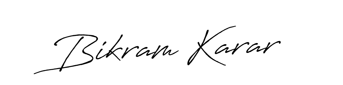 Create a beautiful signature design for name Bikram Karar. With this signature (Antro_Vectra_Bolder) fonts, you can make a handwritten signature for free. Bikram Karar signature style 7 images and pictures png