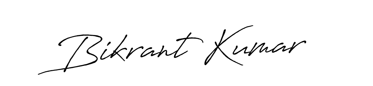 How to make Bikrant Kumar signature? Antro_Vectra_Bolder is a professional autograph style. Create handwritten signature for Bikrant Kumar name. Bikrant Kumar signature style 7 images and pictures png