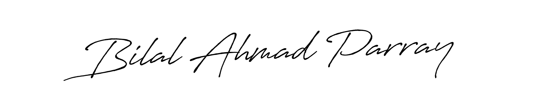 Make a beautiful signature design for name Bilal Ahmad Parray. Use this online signature maker to create a handwritten signature for free. Bilal Ahmad Parray signature style 7 images and pictures png