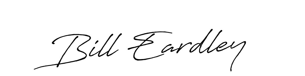 Similarly Antro_Vectra_Bolder is the best handwritten signature design. Signature creator online .You can use it as an online autograph creator for name Bill Eardley. Bill Eardley signature style 7 images and pictures png