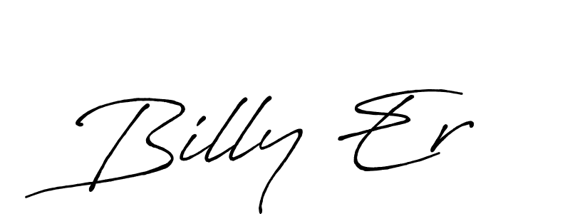 Design your own signature with our free online signature maker. With this signature software, you can create a handwritten (Antro_Vectra_Bolder) signature for name Billy Er. Billy Er signature style 7 images and pictures png