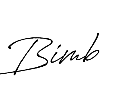 You should practise on your own different ways (Antro_Vectra_Bolder) to write your name (Bimb) in signature. don't let someone else do it for you. Bimb signature style 7 images and pictures png