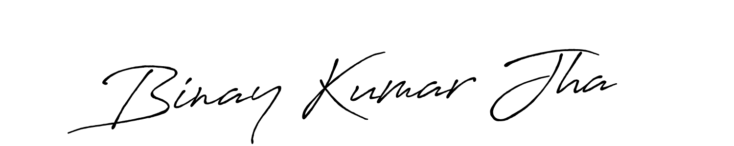 Make a beautiful signature design for name Binay Kumar Jha. With this signature (Antro_Vectra_Bolder) style, you can create a handwritten signature for free. Binay Kumar Jha signature style 7 images and pictures png