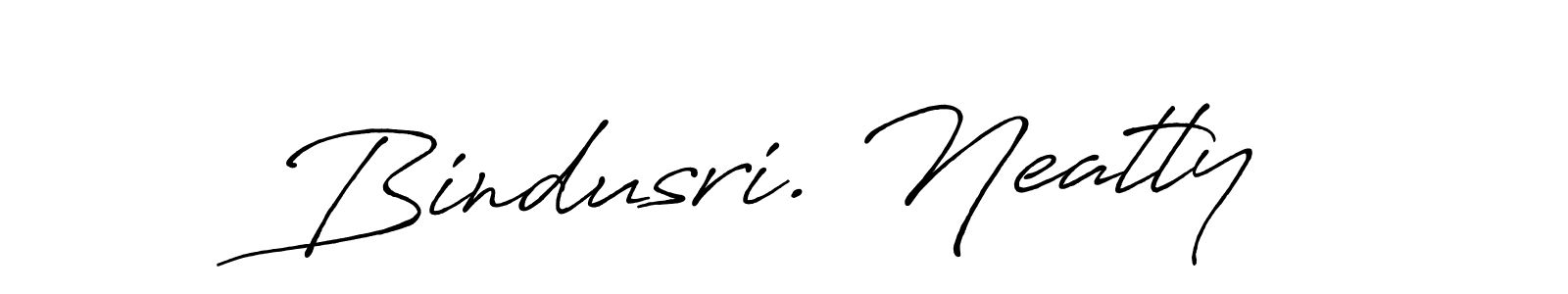 Create a beautiful signature design for name Bindusri. Neatly. With this signature (Antro_Vectra_Bolder) fonts, you can make a handwritten signature for free. Bindusri. Neatly signature style 7 images and pictures png