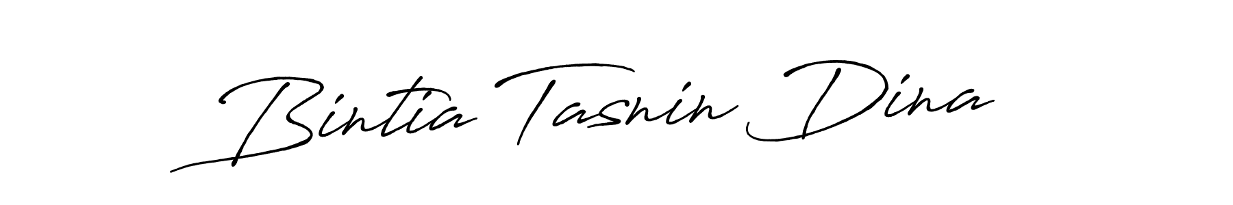 Make a beautiful signature design for name Bintia Tasnin Dina. Use this online signature maker to create a handwritten signature for free. Bintia Tasnin Dina signature style 7 images and pictures png