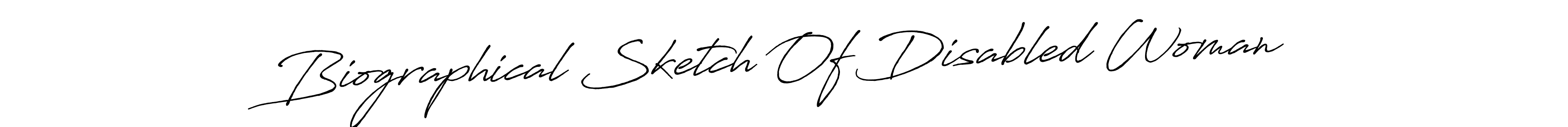 if you are searching for the best signature style for your name Biographical Sketch Of Disabled Woman. so please give up your signature search. here we have designed multiple signature styles  using Antro_Vectra_Bolder. Biographical Sketch Of Disabled Woman signature style 7 images and pictures png