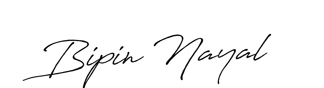 Make a beautiful signature design for name Bipin Nayal. With this signature (Antro_Vectra_Bolder) style, you can create a handwritten signature for free. Bipin Nayal signature style 7 images and pictures png