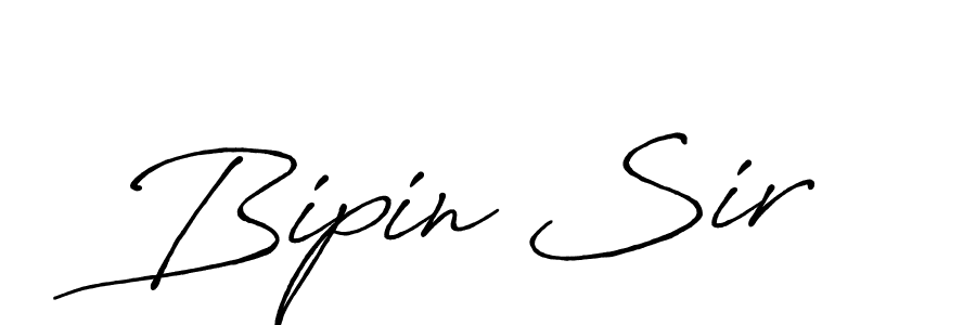 Design your own signature with our free online signature maker. With this signature software, you can create a handwritten (Antro_Vectra_Bolder) signature for name Bipin Sir. Bipin Sir signature style 7 images and pictures png