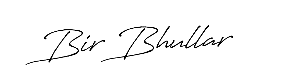 How to make Bir Bhullar signature? Antro_Vectra_Bolder is a professional autograph style. Create handwritten signature for Bir Bhullar name. Bir Bhullar signature style 7 images and pictures png
