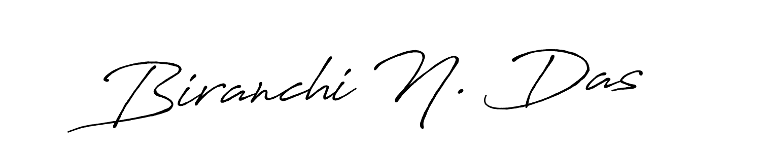 You should practise on your own different ways (Antro_Vectra_Bolder) to write your name (Biranchi N. Das) in signature. don't let someone else do it for you. Biranchi N. Das signature style 7 images and pictures png