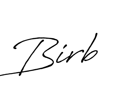 It looks lik you need a new signature style for name Birb. Design unique handwritten (Antro_Vectra_Bolder) signature with our free signature maker in just a few clicks. Birb signature style 7 images and pictures png