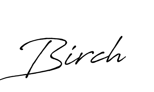 Birch stylish signature style. Best Handwritten Sign (Antro_Vectra_Bolder) for my name. Handwritten Signature Collection Ideas for my name Birch. Birch signature style 7 images and pictures png