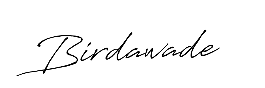 if you are searching for the best signature style for your name Birdawade. so please give up your signature search. here we have designed multiple signature styles  using Antro_Vectra_Bolder. Birdawade signature style 7 images and pictures png