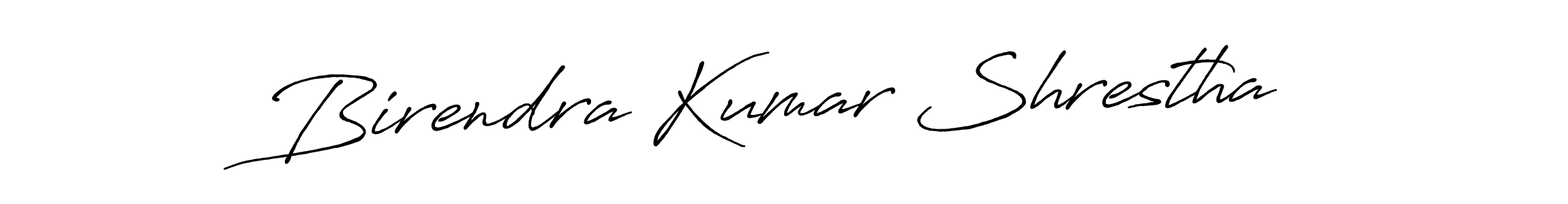 Make a beautiful signature design for name Birendra Kumar Shrestha. With this signature (Antro_Vectra_Bolder) style, you can create a handwritten signature for free. Birendra Kumar Shrestha signature style 7 images and pictures png