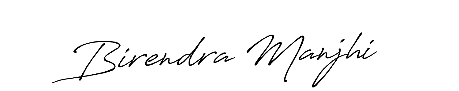 How to make Birendra Manjhi signature? Antro_Vectra_Bolder is a professional autograph style. Create handwritten signature for Birendra Manjhi name. Birendra Manjhi signature style 7 images and pictures png