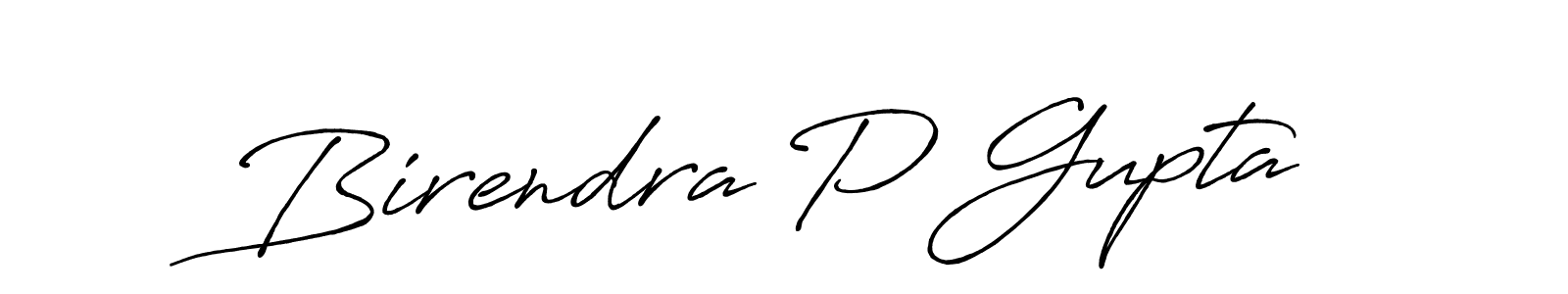 Create a beautiful signature design for name Birendra P Gupta. With this signature (Antro_Vectra_Bolder) fonts, you can make a handwritten signature for free. Birendra P Gupta signature style 7 images and pictures png