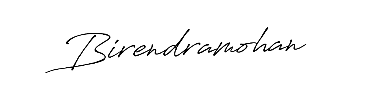 Make a beautiful signature design for name Birendramohan. With this signature (Antro_Vectra_Bolder) style, you can create a handwritten signature for free. Birendramohan signature style 7 images and pictures png